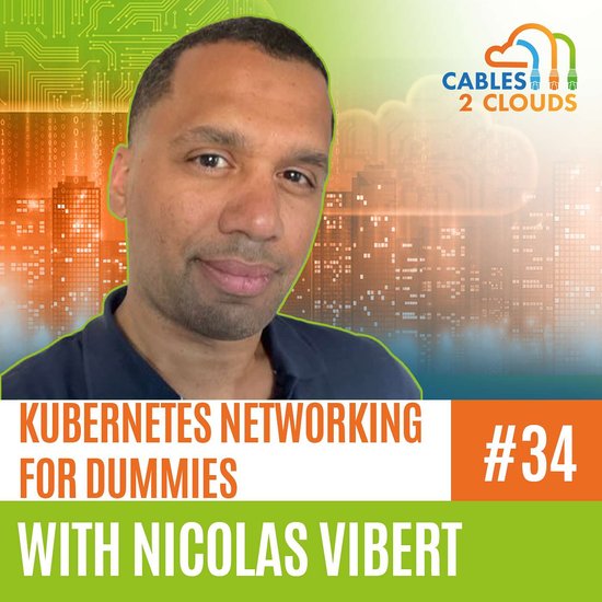 Kubernetes Networking for Network Engineers - C2C034